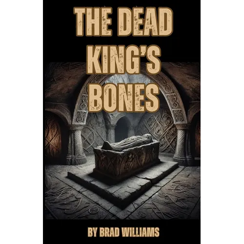 The Dead King's Bones