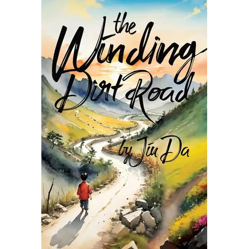 The Winding Dirt Road