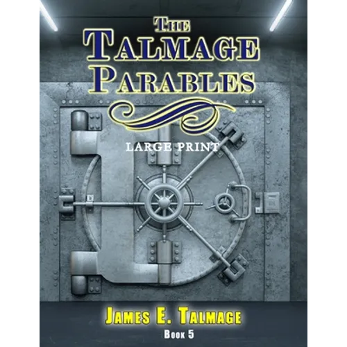 The Talmage Parables - Large Print