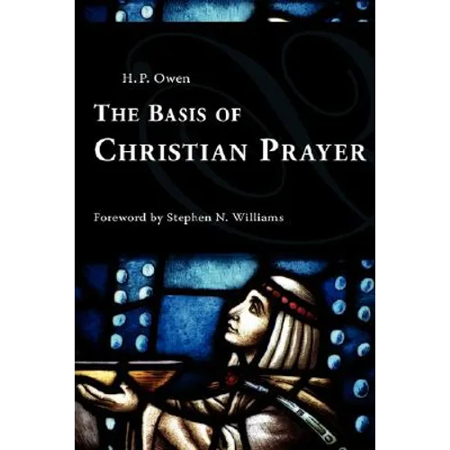 The Basis of Christian Prayer