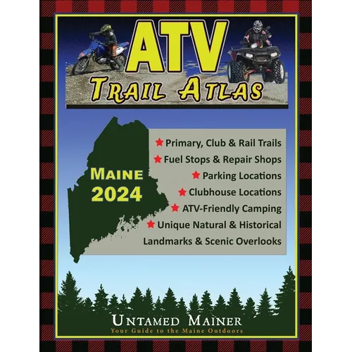 2024 Maine ATV Trail Map Atlas