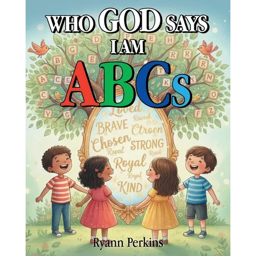 Who God Says I Am ABCs