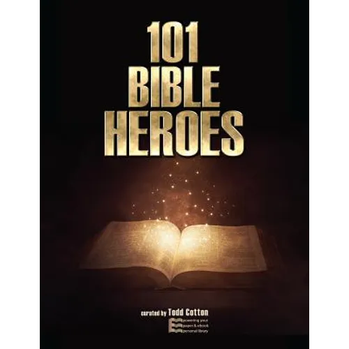 101 Bible Heroes