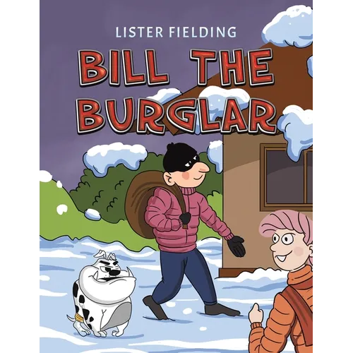 Bill the Burglar