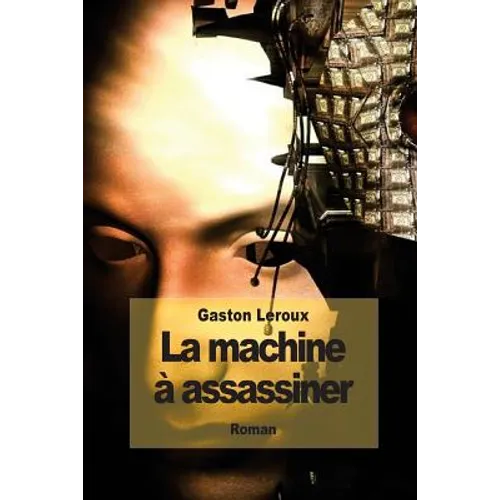 La machine à assassiner