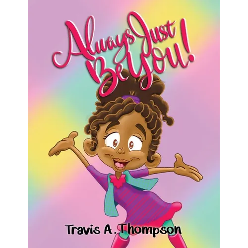Always Just Be You!
