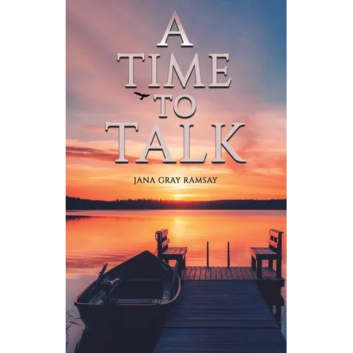 A Time to Talk