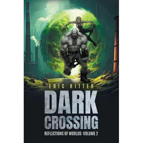 Dark Crossing