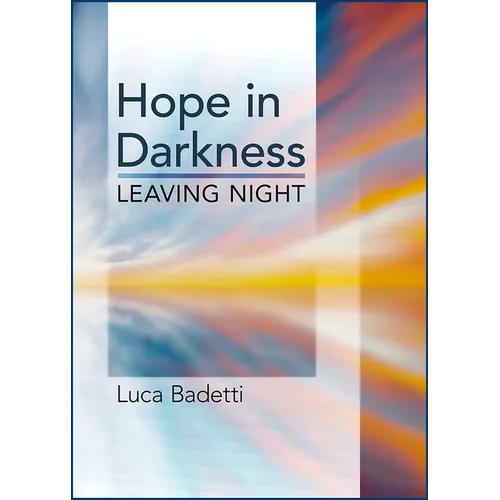 Hope in Darkness: Leaving Night