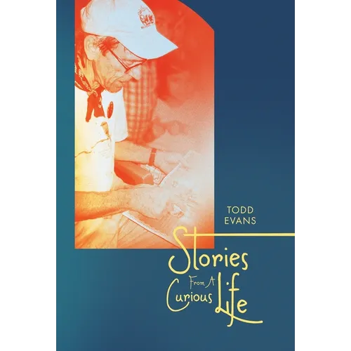 Stories From A Curious Life