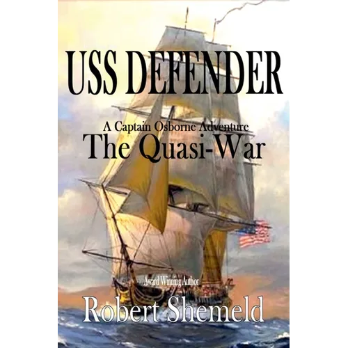 USS Defender The Quasi-War