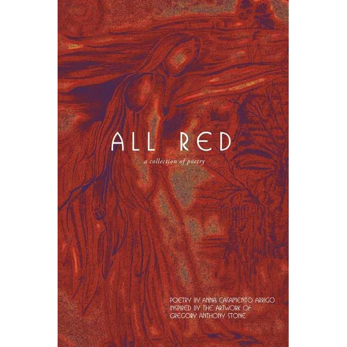 All Red: A Collection of Poetry