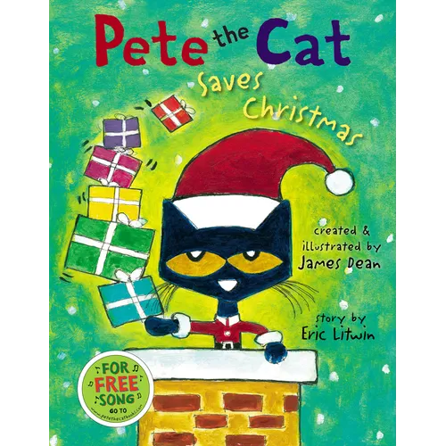 Pete the Cat Saves Christmas: A Christmas Holiday Book for Kids