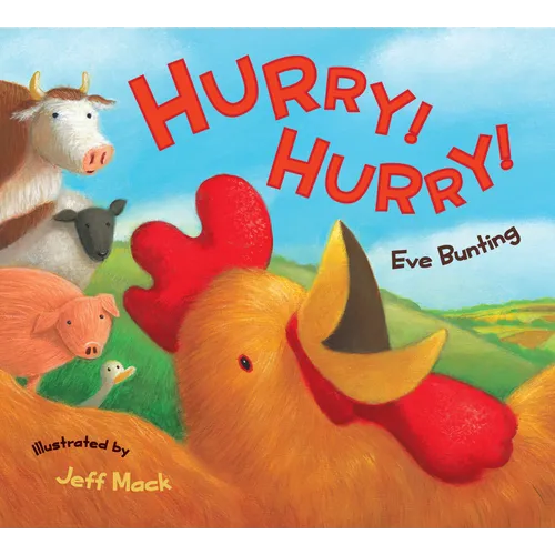 Hurry! Hurry!: An Easter and Springtime Book for Kids