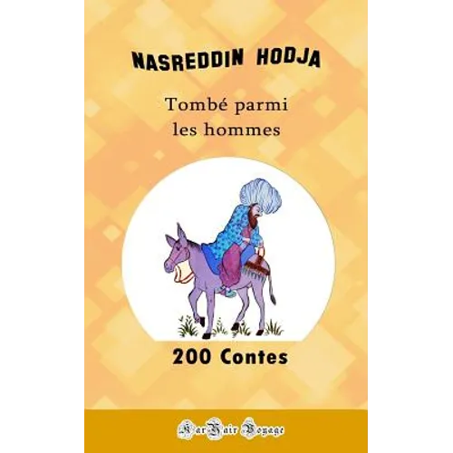 200 Contes de Nasreddin Hodja