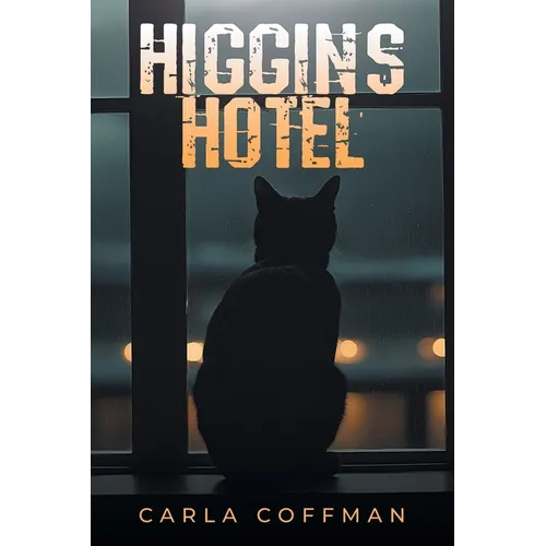 Higgins Hotel
