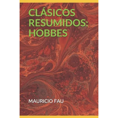 Clásicos Resumidos: Hobbes