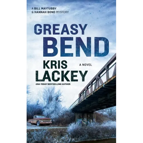 Greasy Bend