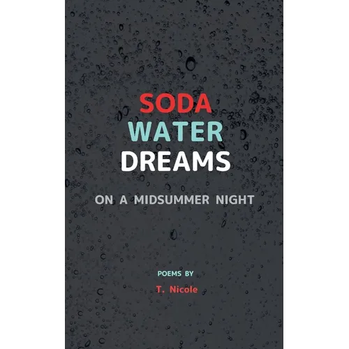 Soda Water Dreams