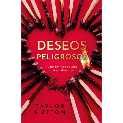 Deseos Peligrosos