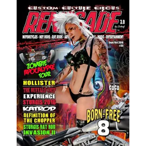 Renegade Magazine Issue 35: Renegade magazine is a kustom kulture publication featuring custom motorcycles, rat rods, artist pin-ups and more wild