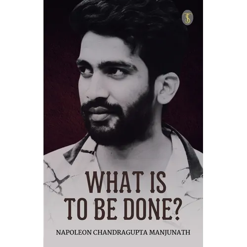 What Is To Be Done?