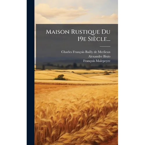 Maison Rustique Du 19e Siècle...