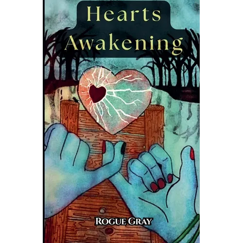 Hearts Awakening