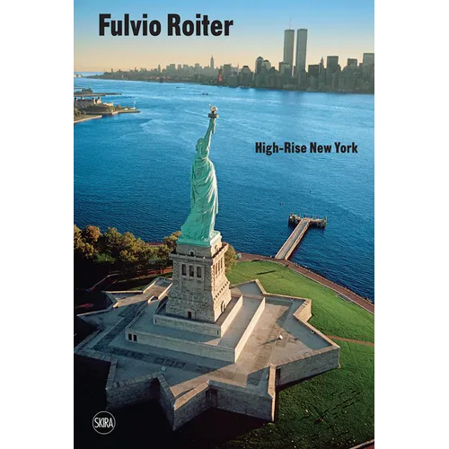 Fulvio Roiter: High-Rise New York