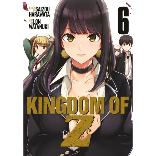Kingdom of Z Vol. 6