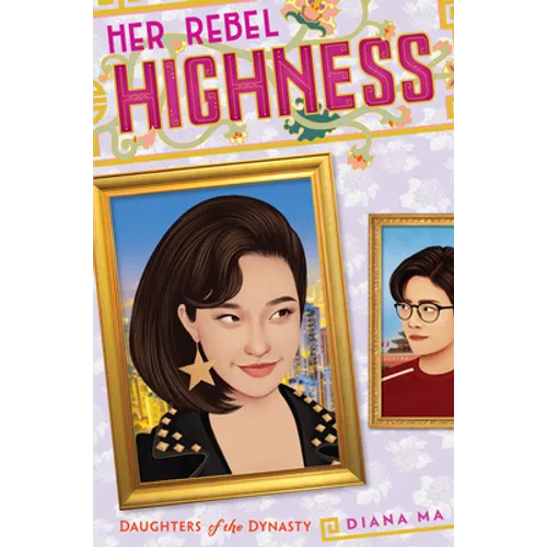 Her Rebel Highness (Daughters of the Dynasty)