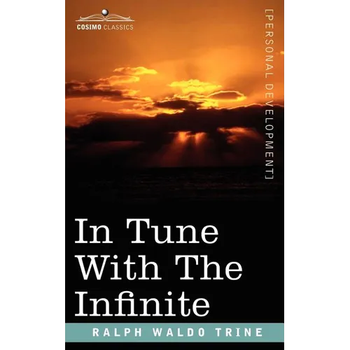 In Tune with the Infinite