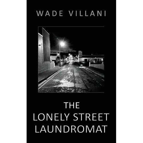 The Lonely Street Laundromat