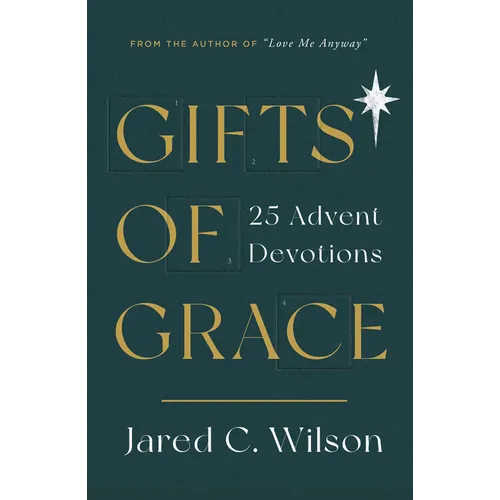 Gifts of Grace: 25 Advent Devotions
