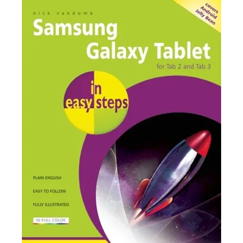 Samsung Galaxy Tablet in Easy Steps: For Tab 2 and Tab 3: Covers Android Jelly Bean
