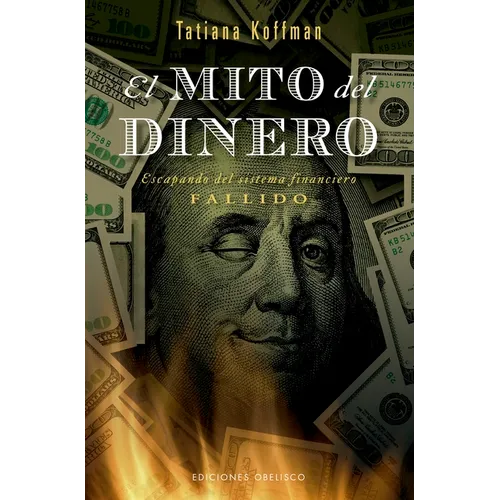 Mito del Dinero, El