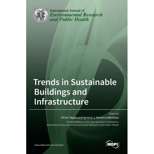 Trends in Sustainable Buildings and Infrastructure