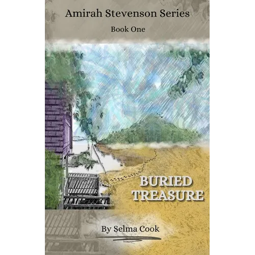Buried Treasure: Amirah Stevenson Series Book One