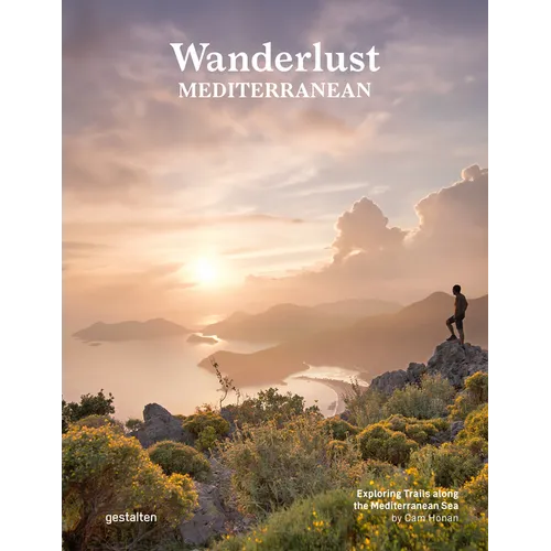Wanderlust Mediterranean: Exploring Trails Along the Mediterranean Sea
