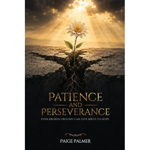 Patience and Perseverance