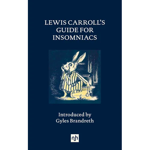 Lewis Carroll's Guide for Insomniacs