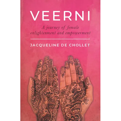 Veerni: A Journey of Enlightenment and Empowerment