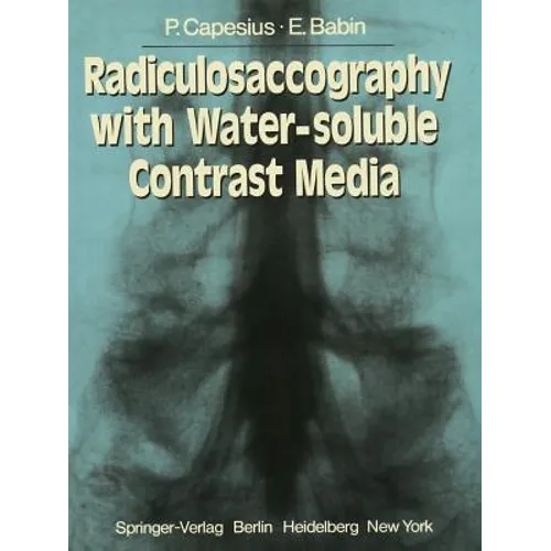 Radiculosaccography with Water-Soluble Contrast Media