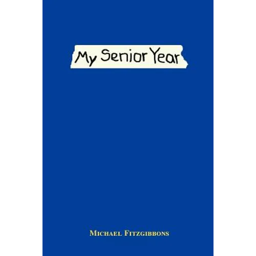 My Senior Year