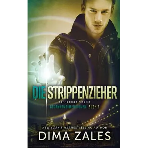 Die Strippenzieher - The Thought Pushers (Gedankendimensionen 2)