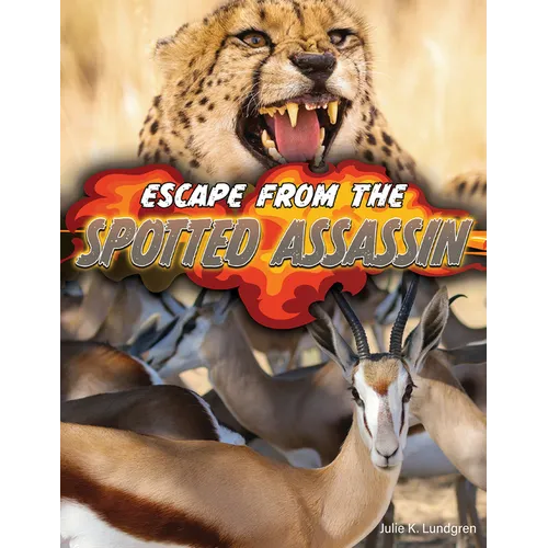 Escape from the Spotted Assassin