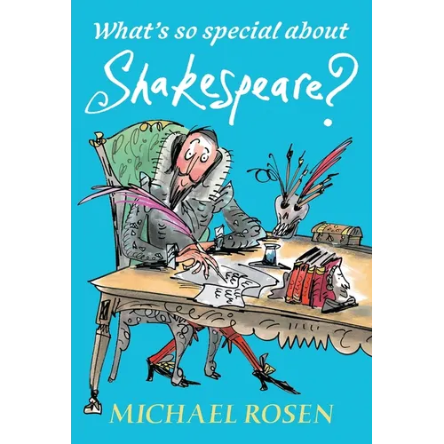 What's So Special about Shakespeare?