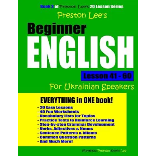 Preston Lee's Beginner English Lesson 41 - 60 For Ukrainian Speakers