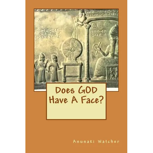 Does God Have A Face?