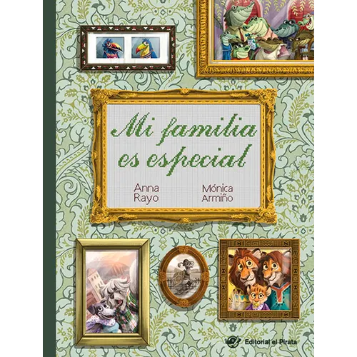 Mi Familia Es Especial